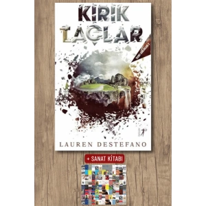 Kırık Taçlar / Lauren Destefano + Sanat Kitabı
