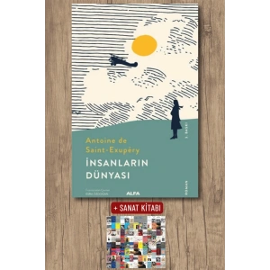 İnsanların  Dünyası / Antoine De SaintExupery + Sanat Kitabı