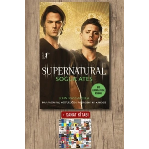 Supernatural - Soğuk Ateş / John Passarella + Sanat Kitabı