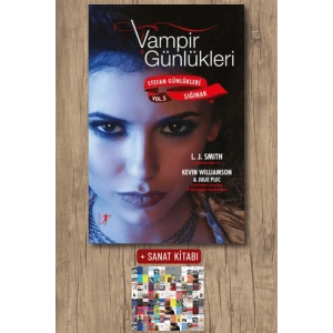 Vampir Günlükleri - Stefan Günlükleri Vol. 5 Sığınak / L. J. Smith + Sanat Kitabı