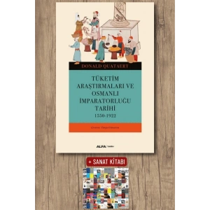 Tüketim Araştırmaları ve Osmanlı İmparatorluğu Tarihi / Donald Quataert + Sanat Kitabı
