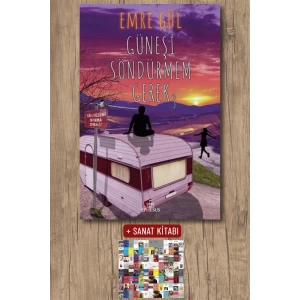 Sanat Kitabı + Güneşi Söndürmem Gerek - 3 (Ciltli) / Emre Gül