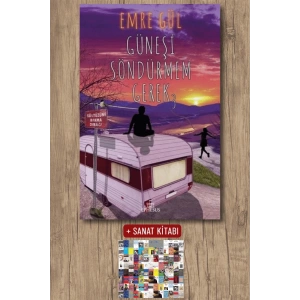 Sanat Kitabı + Güneşi Söndürmem Gerek - 3 / Emre Gül