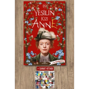 Sanat Kitabı + Yeşilin Kızı Anne 4 (Ciltli) / Lucy Maud Montgomery