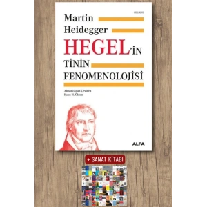 Hegel’in Tinin Fenomenolojisi (Ciltli) / Martin Heidegger + Sanat Kitabı