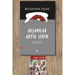 Akşamlar Artık Serin / Bilgehan Uçak + Sanat Kitabı