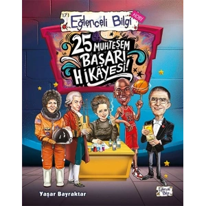 25 Muhteşem Başarı Hikayesi