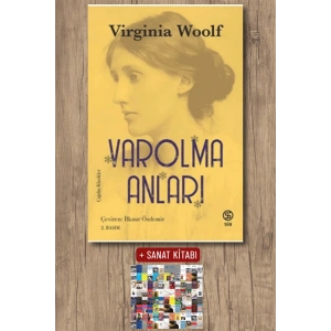 Sanat Kitabı + Varolma Anları / Virginia Woolf