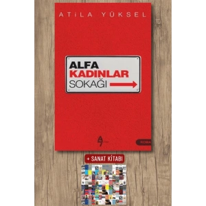 Sanat Kitabı + Alfa Kadınlar Sokağı / Atila Yüksel