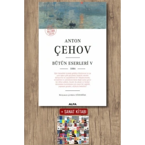 Anton Çehov Bütün Eserleri 5 / Anton Pavloviç Çehov + Sanat Kitabı