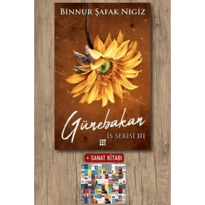 Sanat Kitabı + Günebakan - İs Serisi 3 / Binnur Şafak Nigiz