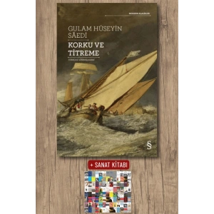 Korku ve Titreme / Gulam Hüseyin Saedi + Sanat Kitabı