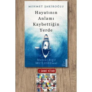Hayatının Anlamı Kaybettiğin Yerde