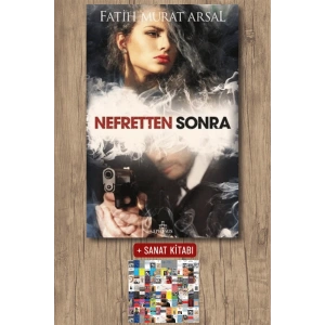 Sanat Kitabı + Nefretten Sonra / Fatih Murat Arsal