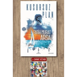 Sanat Kitabı + Kusursuz Plan / Fatih Murat Arsal