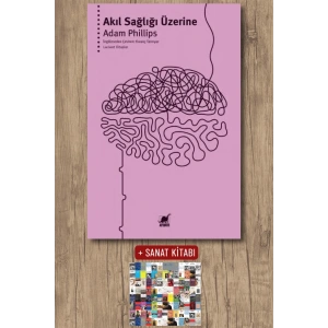 Sanat Kitabı + Akıl Sağlığı Üzerine