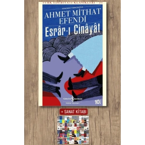 Sanat Kitabı + Esrâr-ı Cinâyât / Ahmet Mithat Efendi