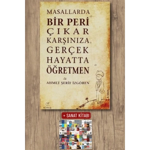 Masallarda Bir Peri Çıkar Karşınıza Gerçek Hayatta Öğretmen