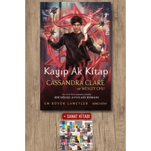 Kayıp Ak Kitap / Cassandra Clare + Sanat Kitabı