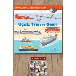 Dünyayı Öğreniyorum - Uçak Tren ve Gemi