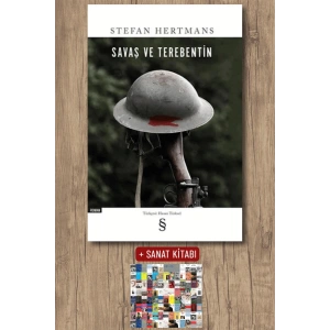 Savaş ve Terebentin / Stefan Hertmans + Sanat Kitabı