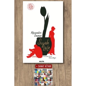 Siyah Lale / Alexandre Dumas + Sanat Kitabı