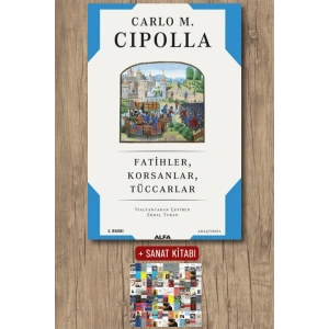 Fatihler Korsanlar Tüccarlar / Carlo M. Cipolla + Sanat Kitabı