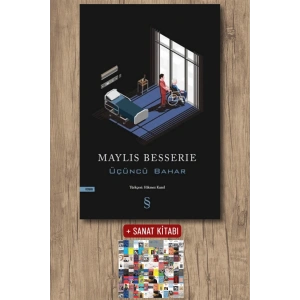 Üçüncü Bahar / Maylis Besserie + Sanat Kitabı