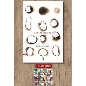Denize Doğru / Nazlı Kırcı + Sanat Kitabı