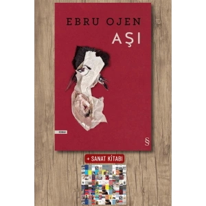 Aşı / Ebru Ojen + Sanat Kitabı