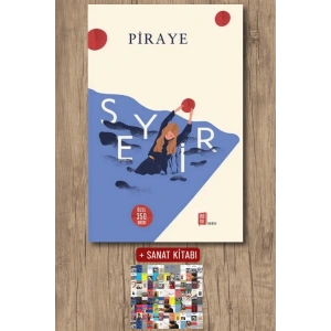 Seyir (Ciltli) / Piraye + Sanat Kitabı