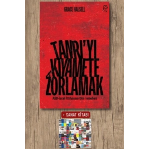 Tanrı’yı Kıyamete Zorlamak
