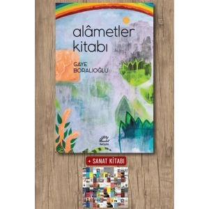 Sanat Kitabı + Alametler Kitabı / Gaye Boralıoğlu