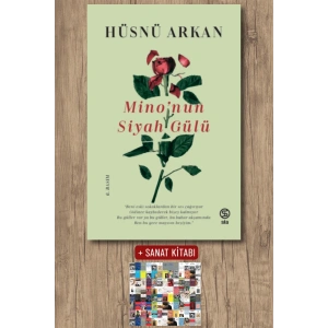 Sanat Kitabı + Mino’nun Siyah Gülü / Hüsnü Arkan