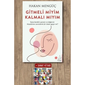 Sanat Kitabı + Gitmeli Miyim Kalmalı Mıyım / Hakan Mengüç