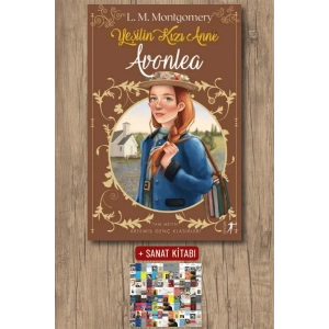 Yeşilin Kızı Anne 2 - Avonlea / Lucy Maud Montgomery + Sanat Kitabı