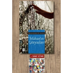İsfahan’ın Gözyaşları / Shahzadeh N. İgual + Sanat Kitabı