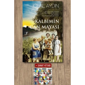 Kalbimin Can Mayası (Ciltli) / İclal Aydın + Sanat Kitabı