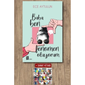 Baba Ben Fenomen Oluyorum / Ece Aytulun + Sanat Kitabı