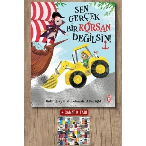 Sen Gerçek Bir Korsan Değilsin / Ruth Quayle + Sanat Kitabı