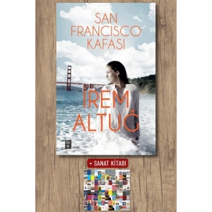 San Francisco Kafası / İrem Altuğ + Sanat Kitabı