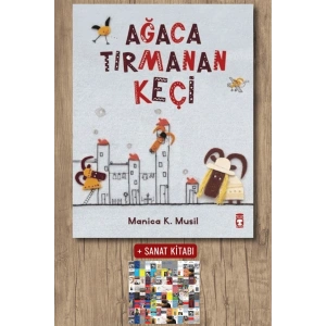Ağaca Tırmanan Keçi / Manica K. Musil + Sanat Kitabı
