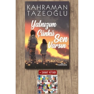 Sanat Kitabı + Yalnızım Çünkü Sen Varsın / Kahraman Tazeoğlu