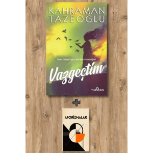 Vazgeçtim