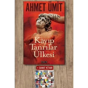 Sanat Kitabı + Kayıp Tanrılar Ülkesi / Ahmet Ümit