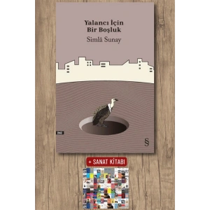 Yalancı İçin Bir Boşluk / Simla Sunay + Sanat Kitabı