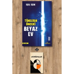 Sanat Kitabı + Tünelden Önceki Beyaz Ev / Işıl Işık