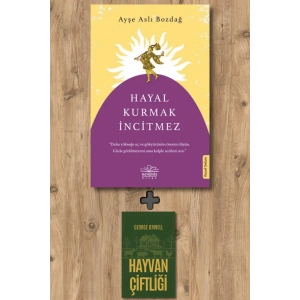 Hayal Kurmak İncitmez