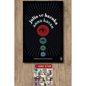 Julia ve Bazuka / Anna Kavan + Sanat Kitabı