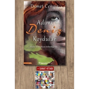 Sanat Kitabı + Adımı Deniz Koydular / Demet Cengiz
